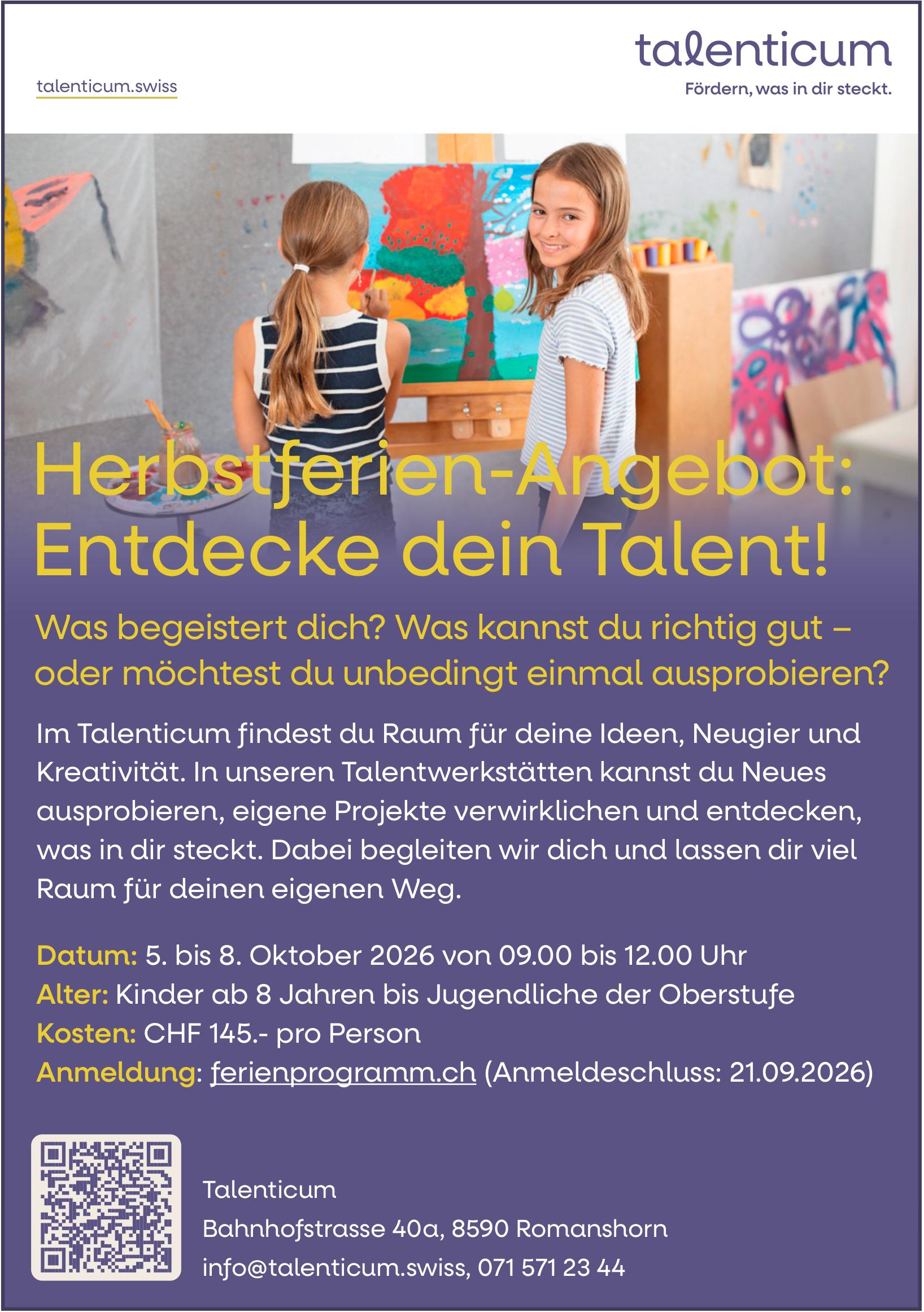Herbstferien-Angebot: Entdecke dein Talent!, 5. - 8. Oktober, Talenticum, Romanshorn