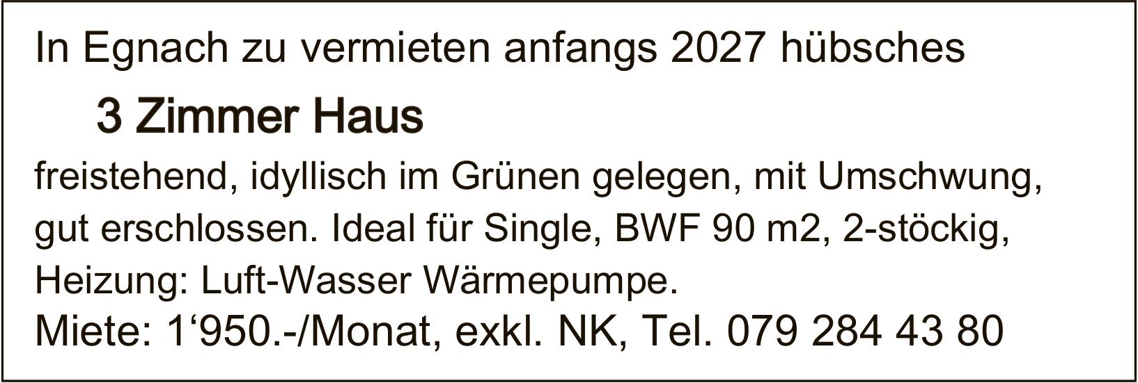 3 Zimmer Haus, Egnach, zu vermieten