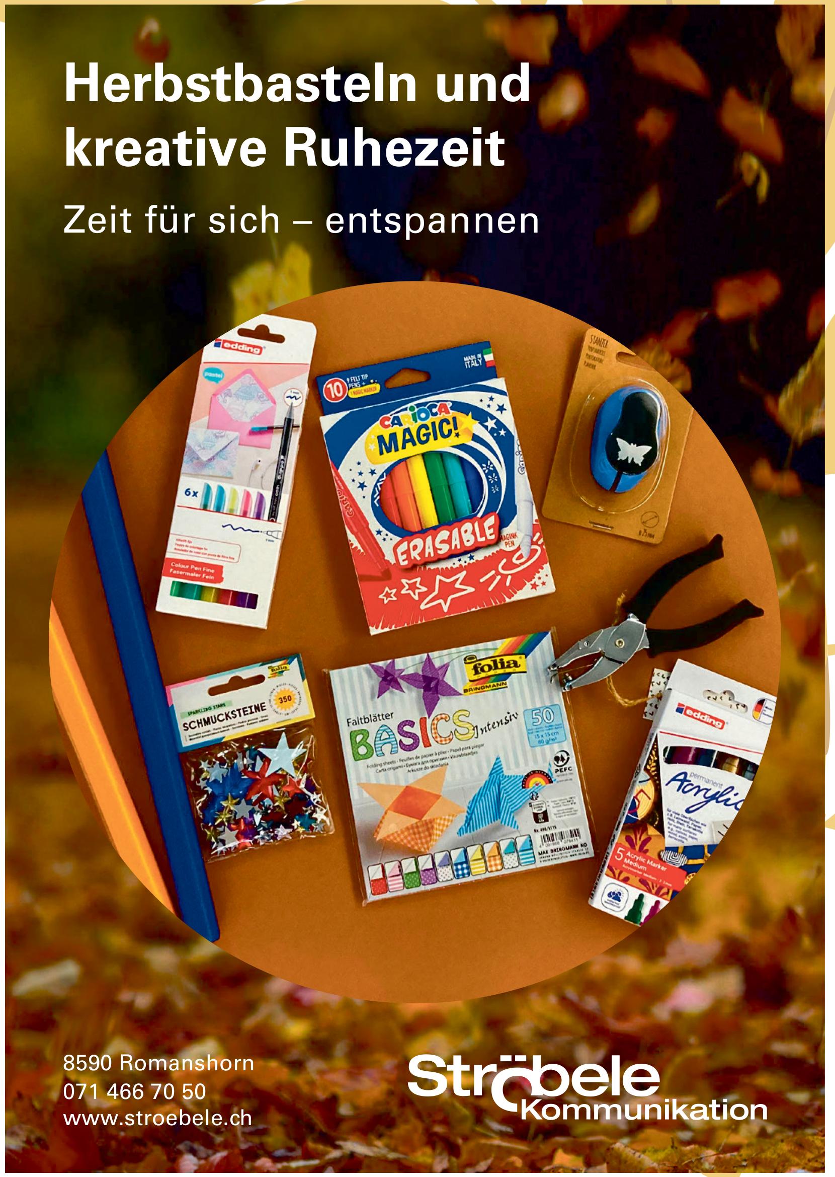 Ströbele Kommunikation, Romanshorn - Herbstbasteln und kreative Ruhezeit