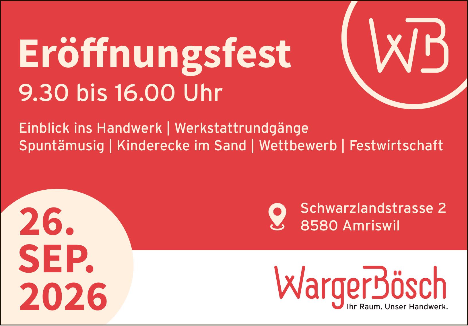 Eröffnungsfest, 26. September, Amriswil