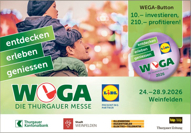 WEGA - Die Thurgauer Messe, 24. - 28. September, Weinfelden
