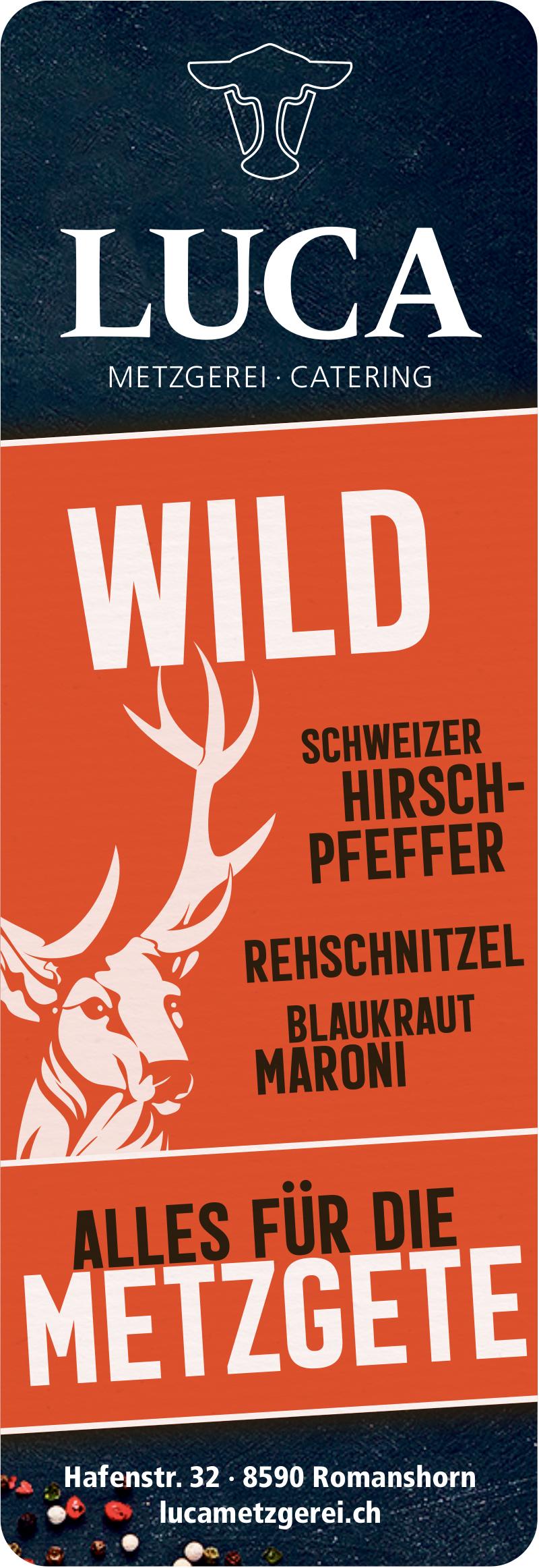 Luca Metzgerei, Romanshorn - Alles für die Metzgete