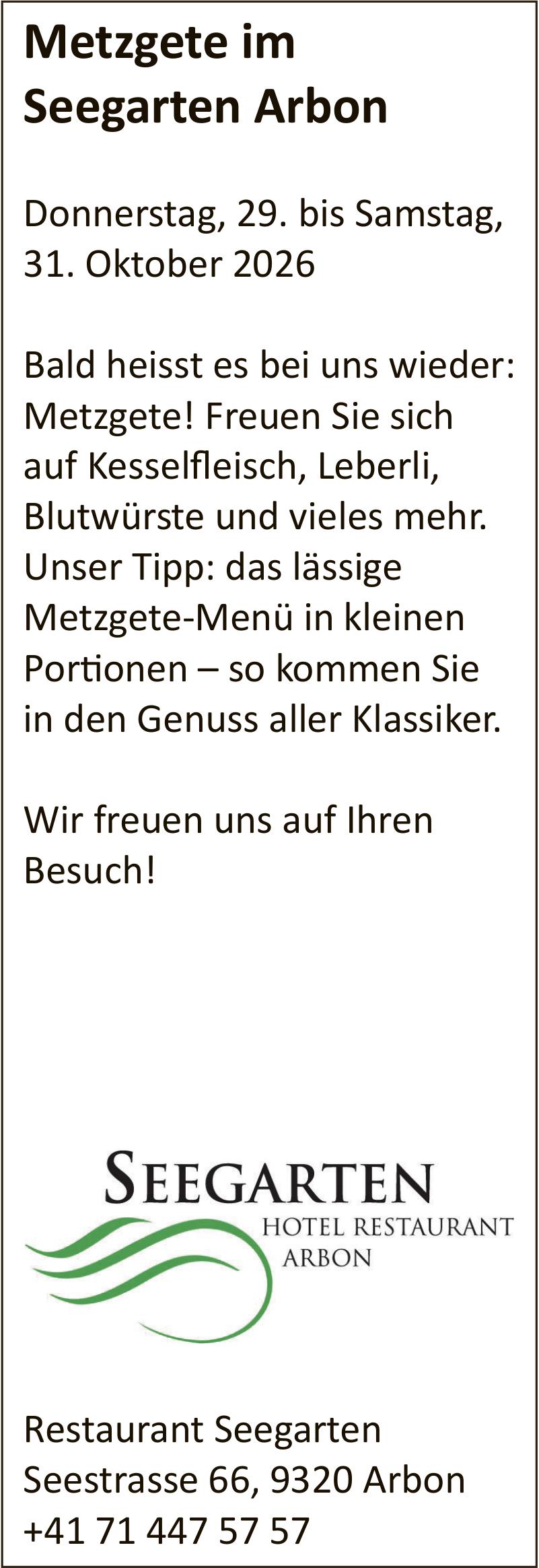Metzgete im Seegarten Arbon, 29. - 31. Oktober, Seegarten