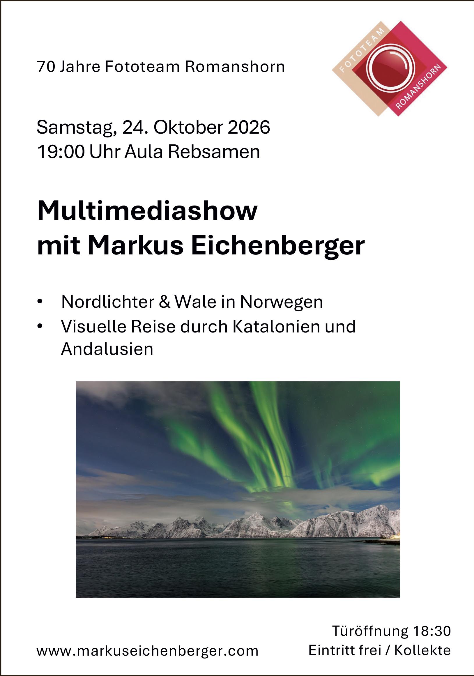 Multimediashow mit Markus Eichenberger, 24. Oktober, Aula Rebsamen
