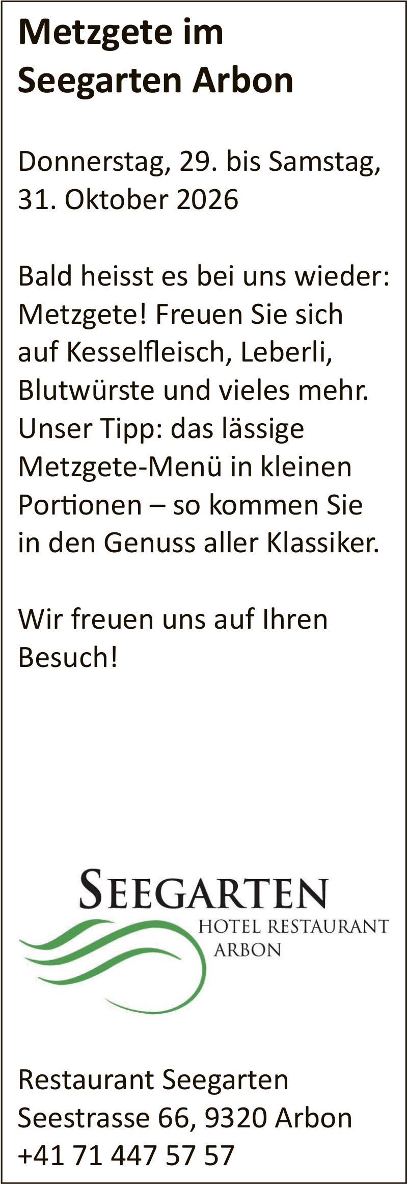 Metzgete im Seegarten Arbon, 29.–31. Oktober