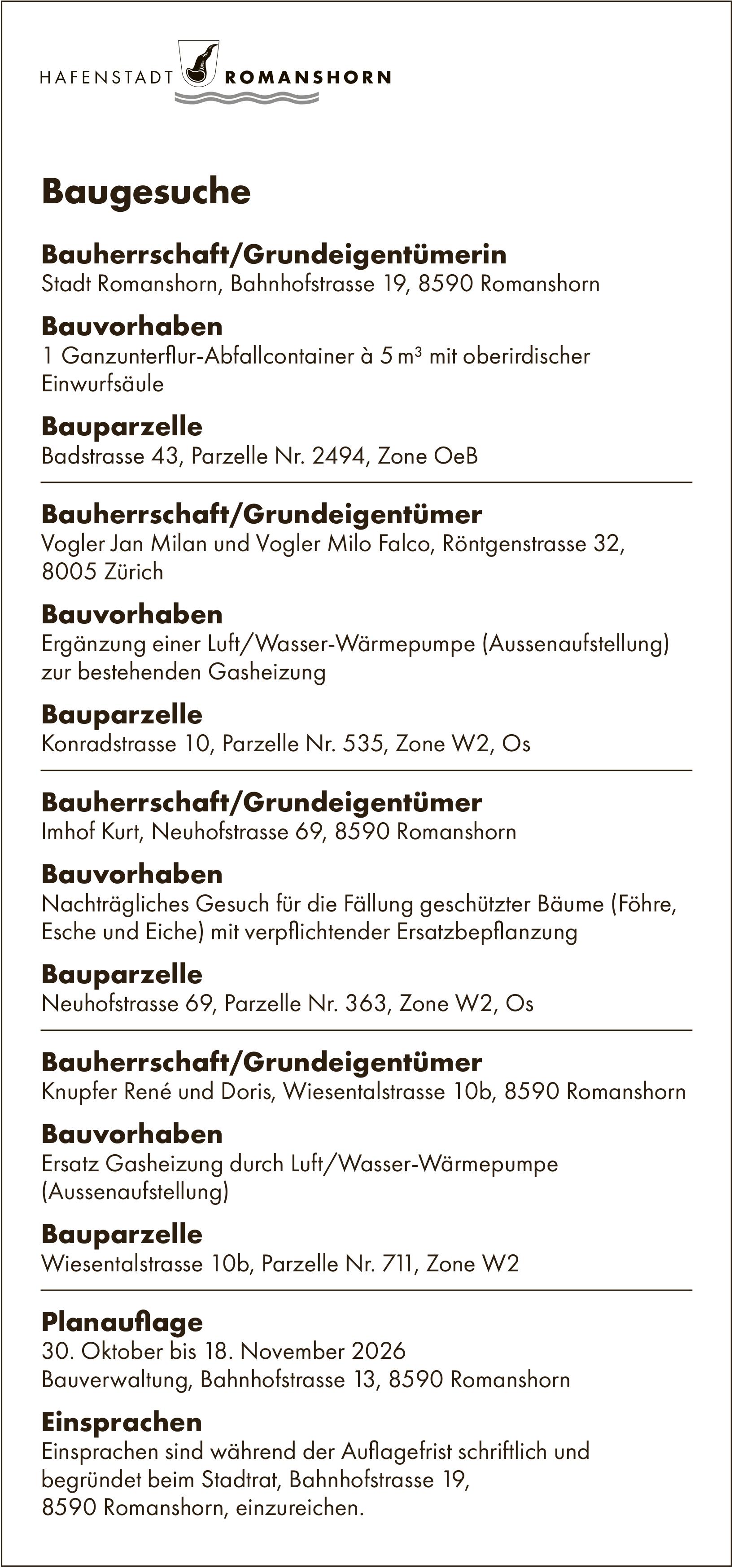 Baugesuche, 30. Oktober bis 18. November 2026, HAFENSTADT ROMANSHORN, Bauherrschaft/Grundeigentümerin