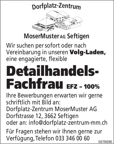 Detailhandels- Fachfrau EFZ–100%, MoserMuster AG, Seftigen, gesucht