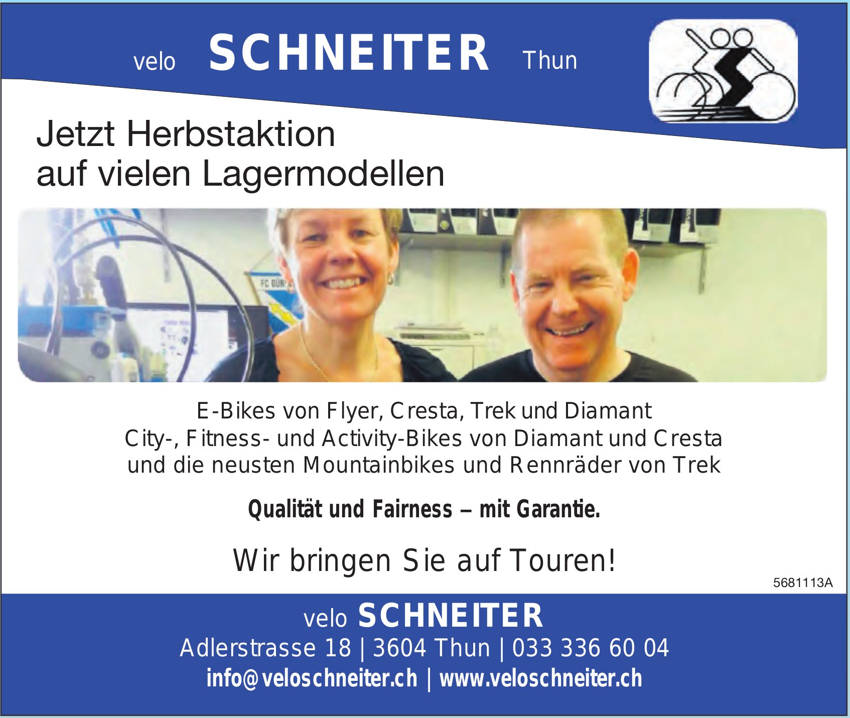 Velo Schneiter, Thun - Jetzt Herbstaktion auf vielen Lagermodellen