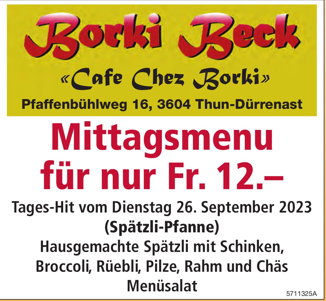 Borki Beck «Cafe Chez Borki», Thun - Mittagsmenu für nur Fr. 12.–