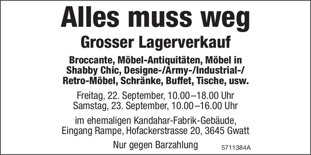 Alles muss weg: Grosser Lagerverkauf, 22./23. September, Kandahar-Fabrik-Gebäude, Gwatt