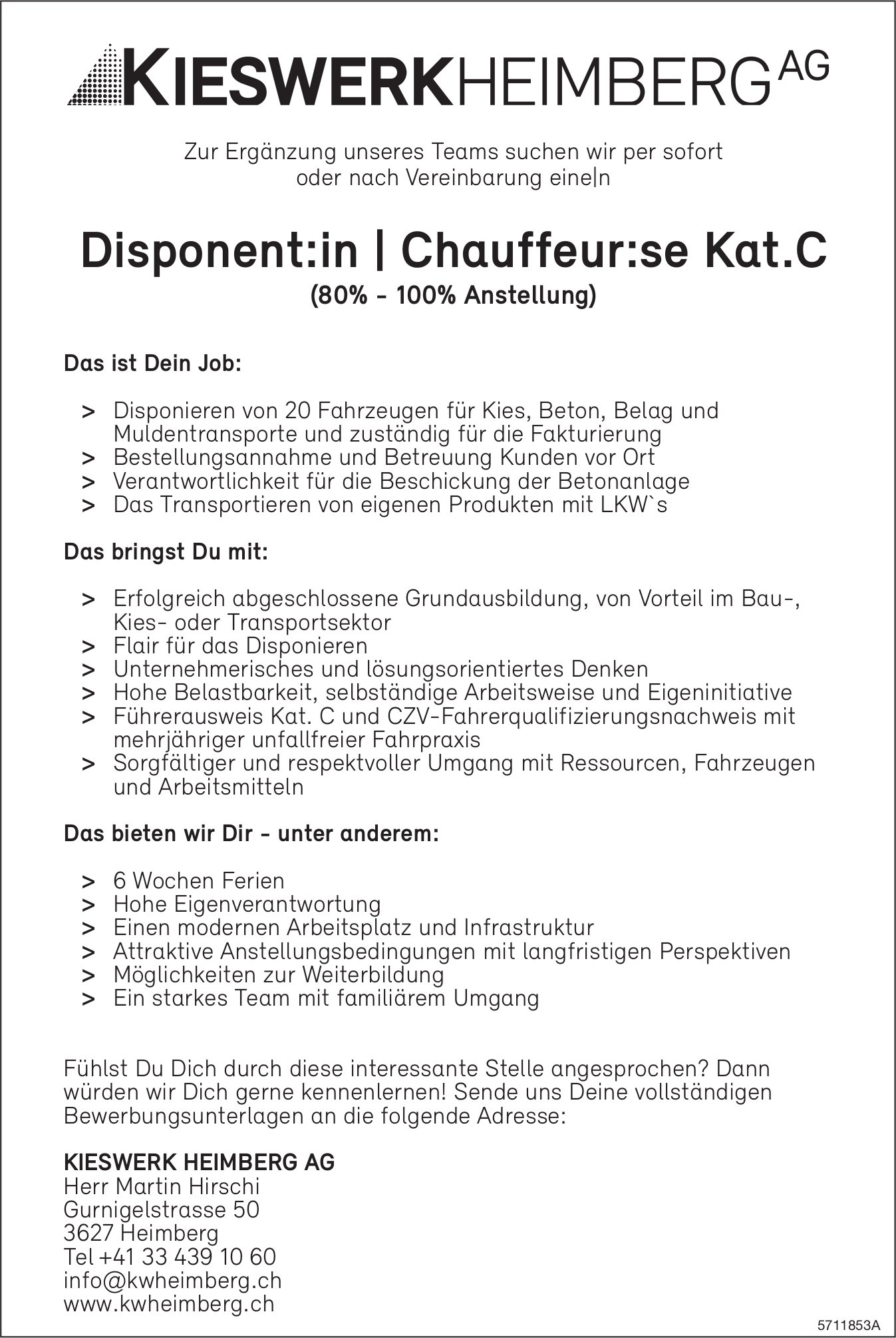 Disponent:in|Chauffeur:se Kat.C (80%-100% Anstellung), Kieswerk Heimberg AG, gesucht