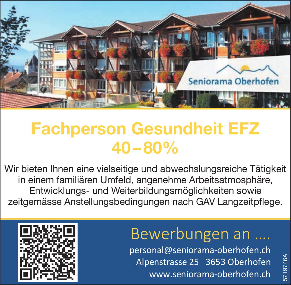 Fachperson Gesundheit EFZ 40–80%, Seniorama Oberhofen, gesucht