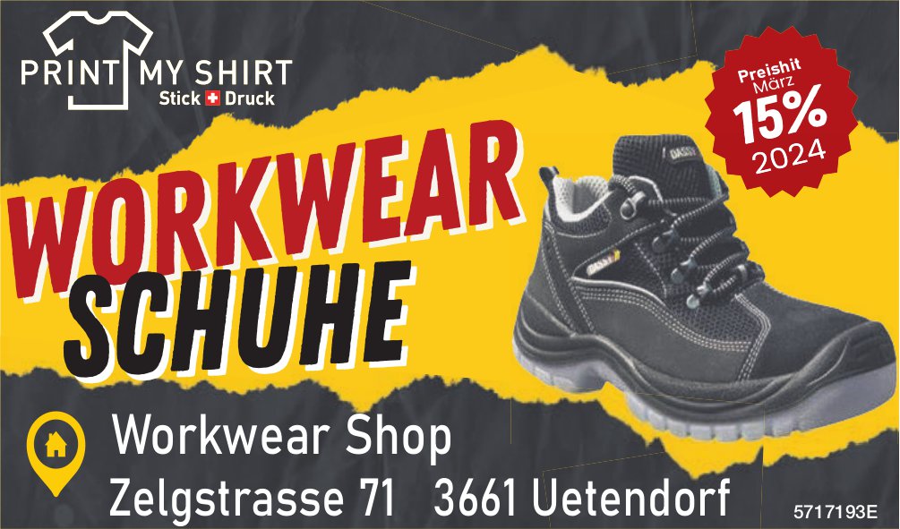 Print My Shirt, Workwear-Shop, Uetendorf - Workwear Schuhe,  Preihit März 15%