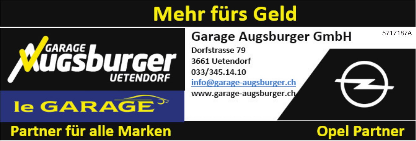 Garage Augsburger GmbH, Uetendorf - Mehr fürs Geld