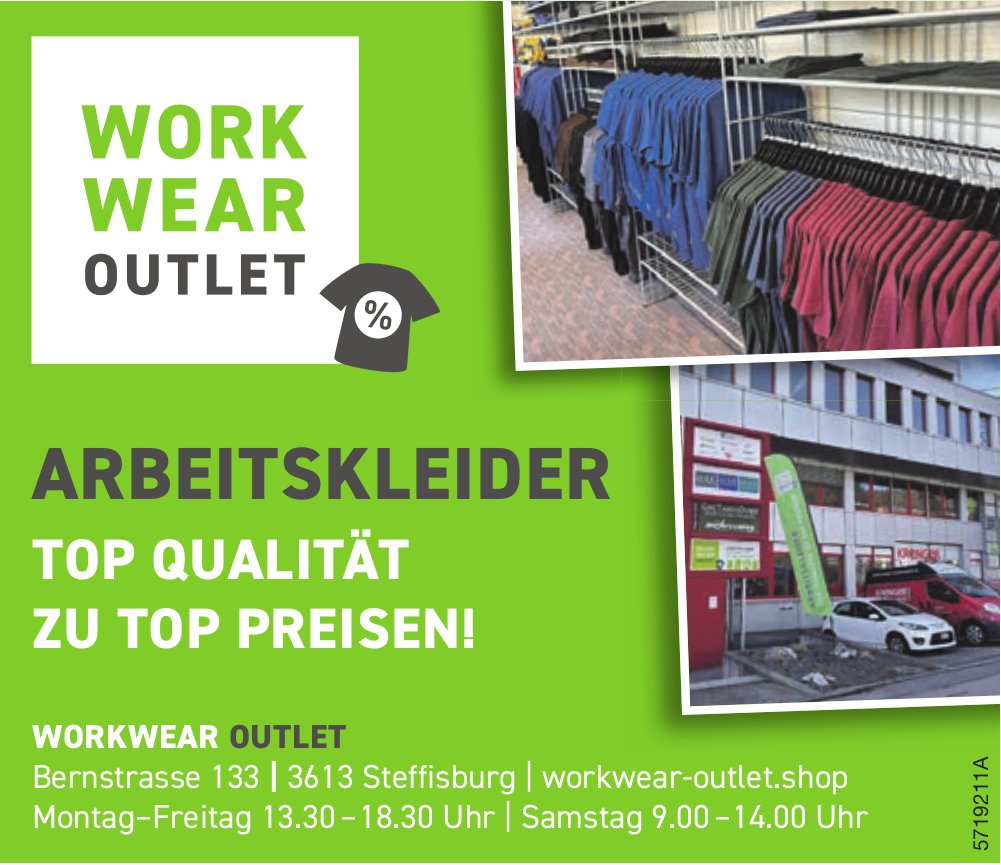 Workwear Outlet, Steffisburg - Arbeitskleider, Top Qualität zu Top Preisen!