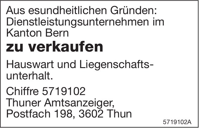 Dienstleistungsunternehmen im Kanton Bern zu verkaufen
