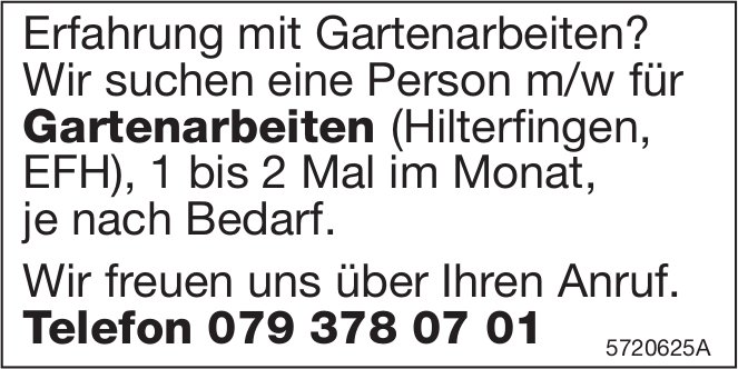 Person m/w für Gartenarbeiten (Hilterfingen, EFH), 1 bis 2 Mal im Monat