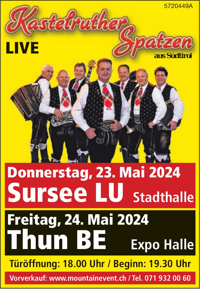 Kastelruther Spatzen aus Südtirol Live, 24. Mai, Thun