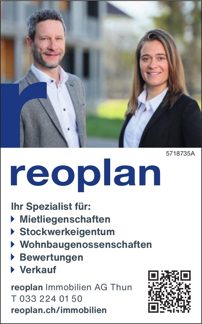 Reoplan Immobilien AG, Thun - Ihr Spezialist für: Mietliegenschaften, Stockwerkeigentum,  Wohnbaugenossenschaften,  Bewertungen,  Verkauf