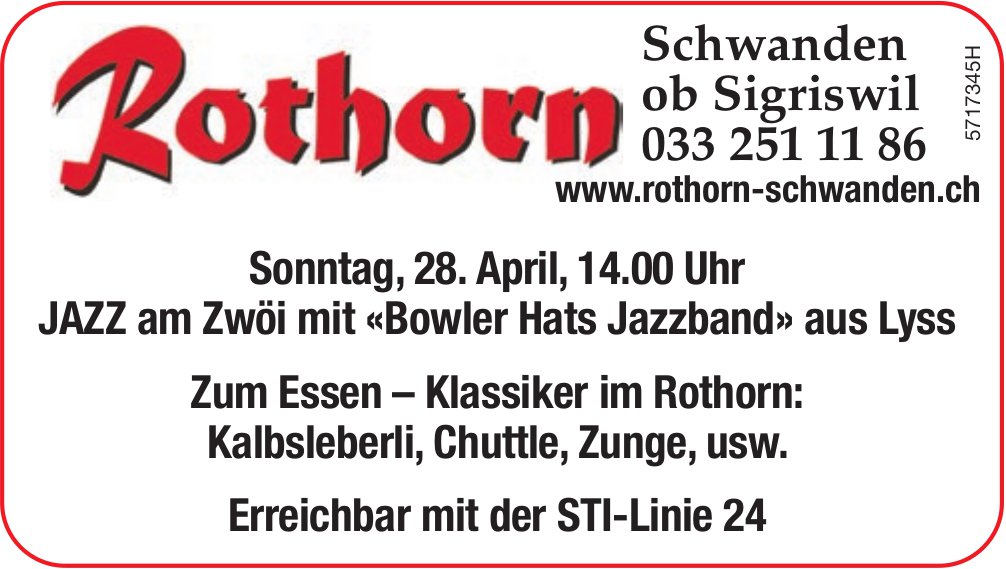 Jazz am Zwöi mit «Bowler Hats Jazzband» aus Lyss, 28. April, Hotel Landgasthof Rothorn, Schwanden ob Sigriswil