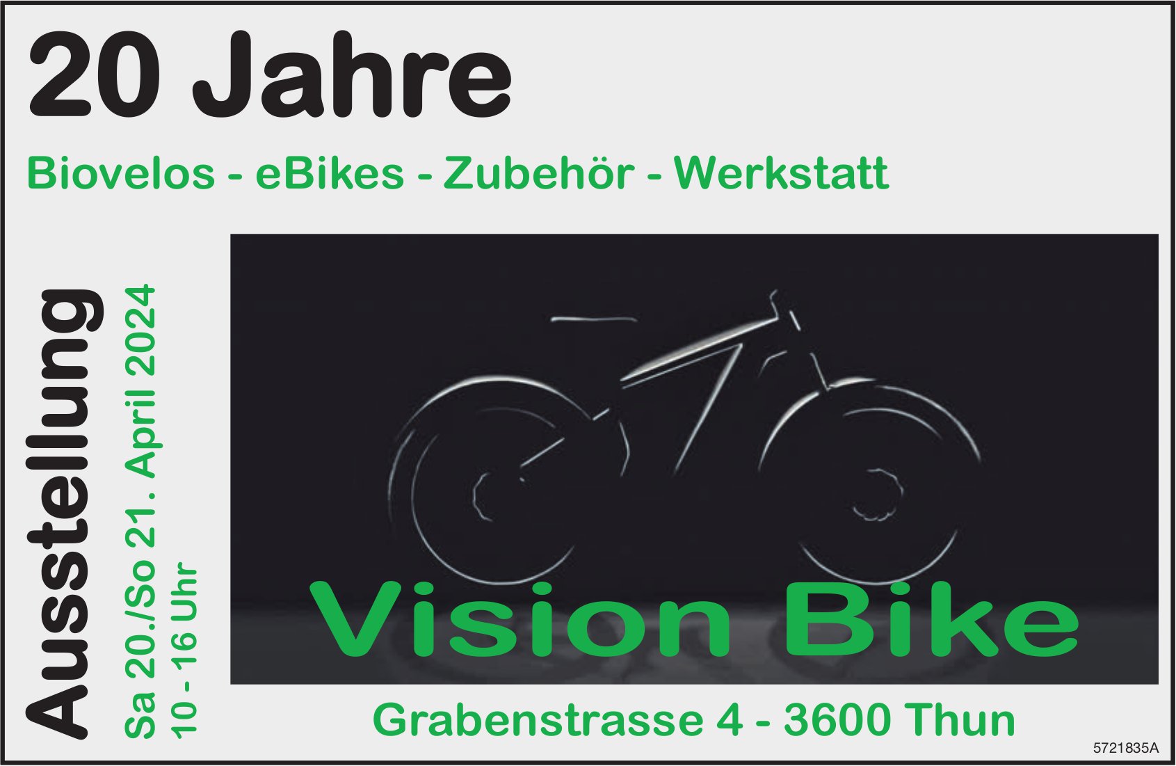 Ausstellung 20 Jahre, 20. + 21. April, Vision Bike, Thun