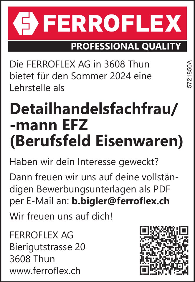 Detailhandelsfachfrau/ -mann EFZ (Berufsfeld Eisenwaren), Ferroflex AG, Thun, gesucht