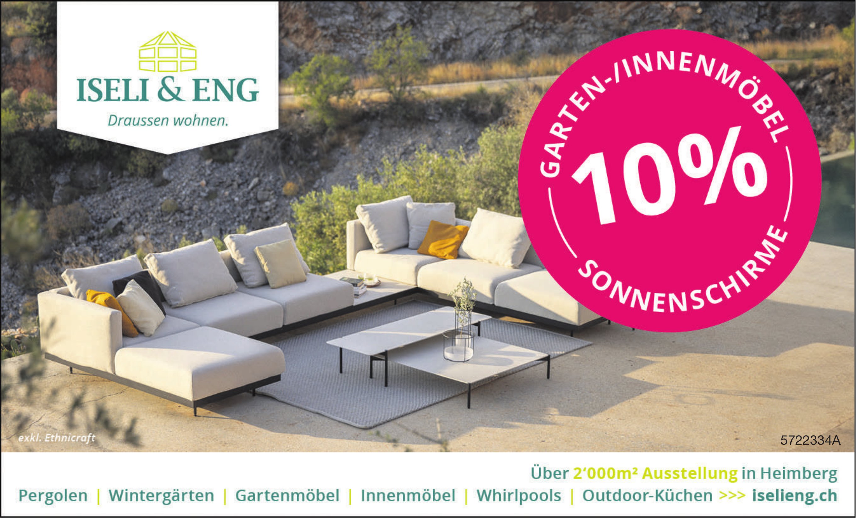 Iseli & Eng, Heimberg - 10% Garten-/Innenmöbel, Sonnenschirme