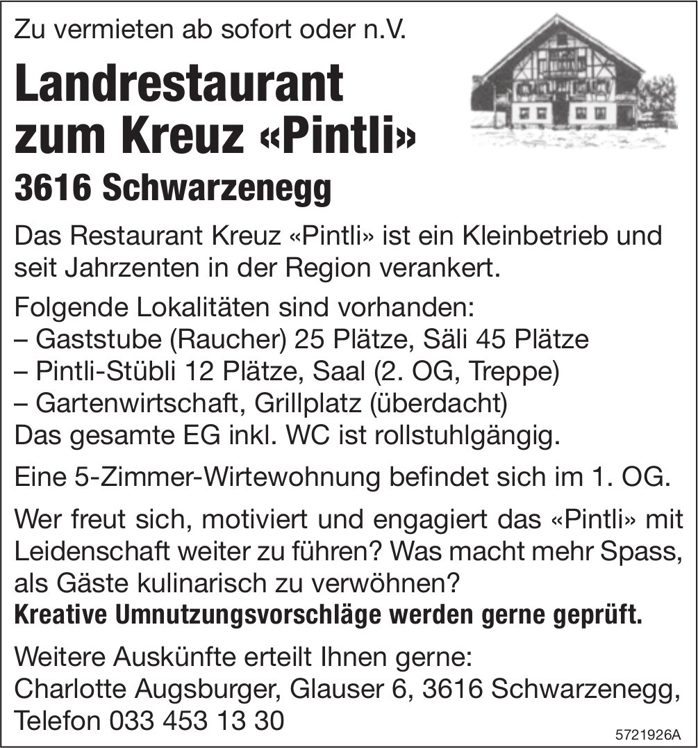 Landrestaurant zum Kreuz «Pintli», Schwarzenegg, zu vermieten