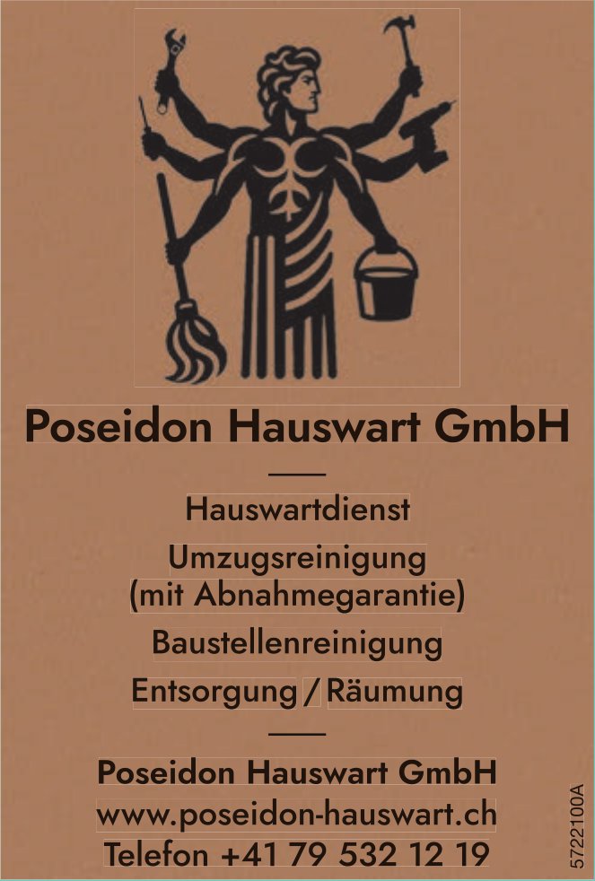 Poseidon Hauswart GmbH - Hauswartdienst, Umzugsreinigung,  Baustellenreinigung,  Entsorgung/Räumung