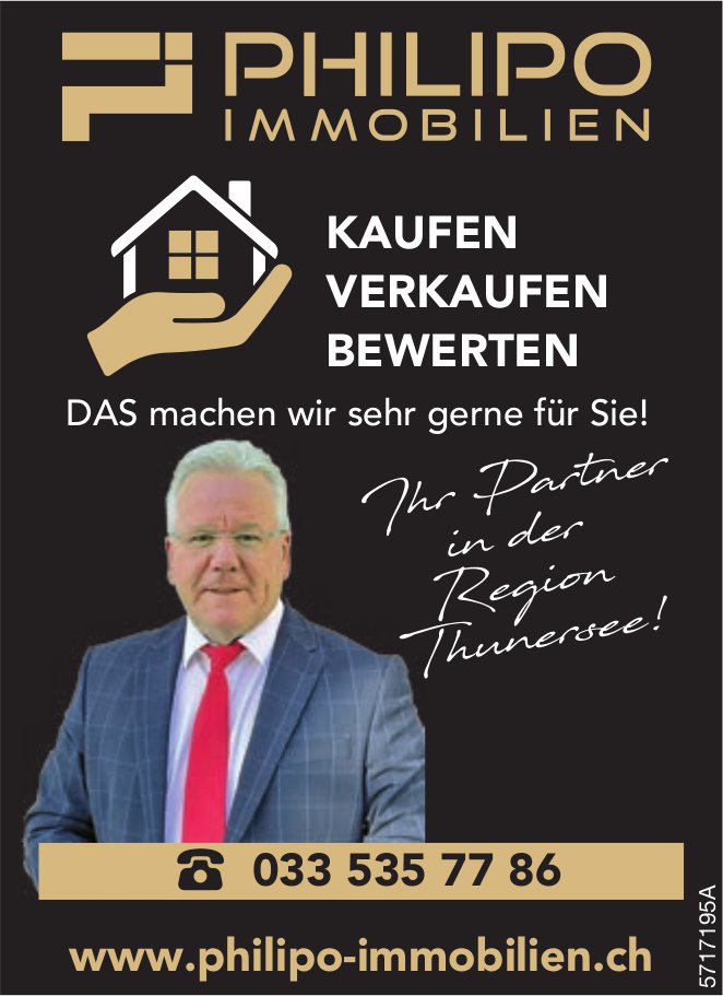 Philipo Immobilien GmbH - Ihr Partner in der Region Thunersee!
