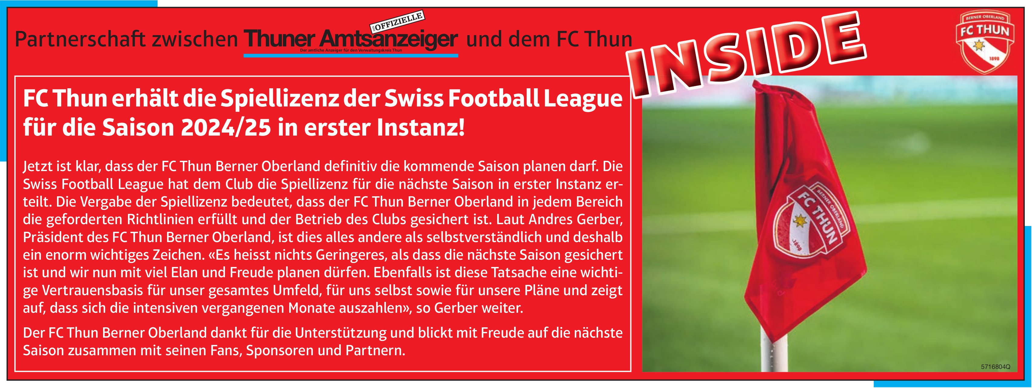 Thuner Amtsanzeiger / FC Thun, Inside: FC Thun erhält die Spiellizenz der Swiss Football League für die Saison 2024/25 in erster Instanz!