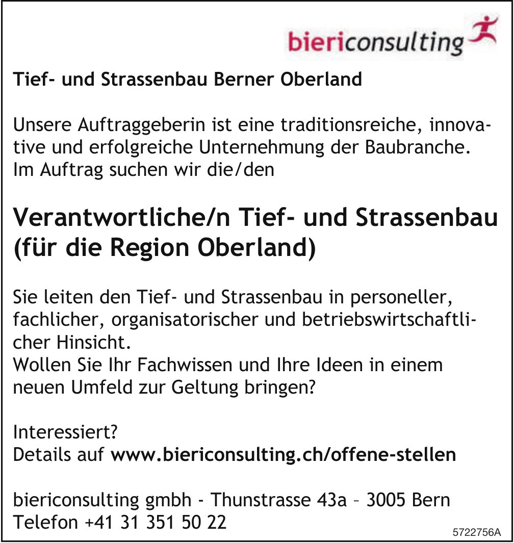 Verantwortliche/r Tief- und Strassenbau (für die Region Oberland), Biericonsulting GmbH, Bern, gesucht
