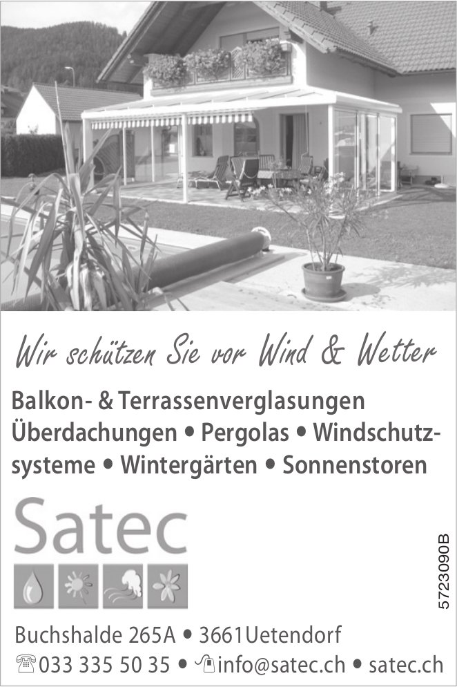 Satec, Uetendorf - Wir schützen Sie vor Wind & Wetter