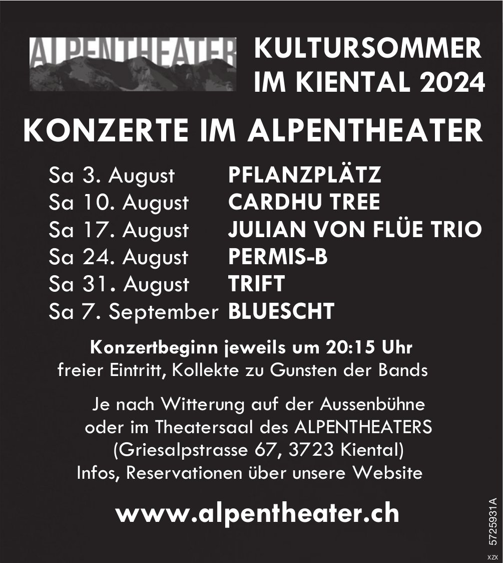 Konzerte im Alpentheater, Kultursommer im Kiental 2024