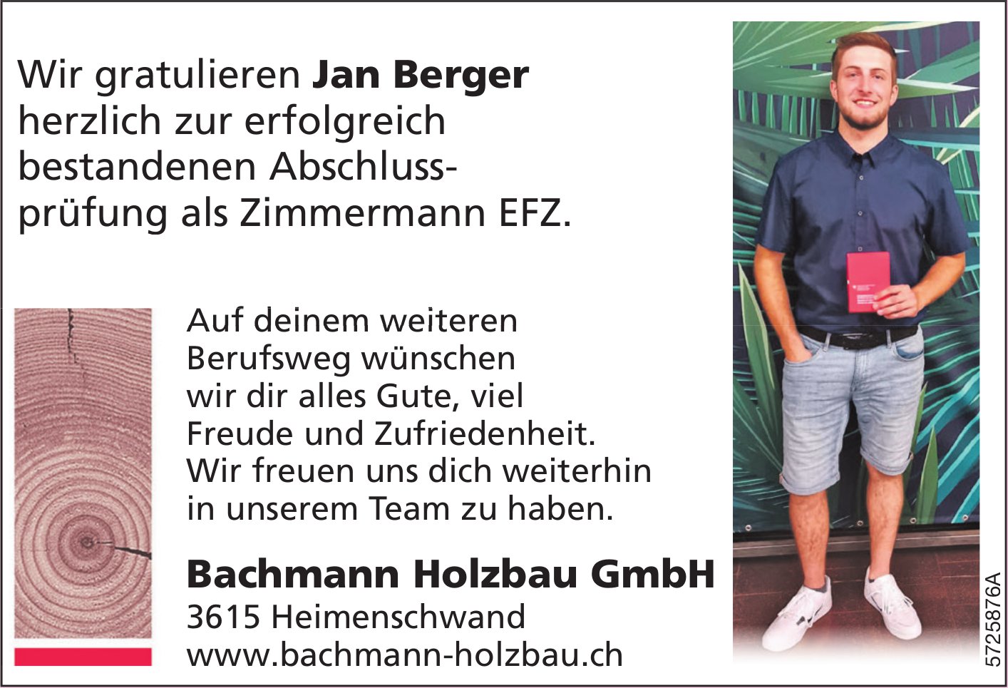Bachmann Holzbau GmbH, Heimenschwand - Wir gratulieren Jan Berger herzlich zur erfolgreich bestandenen Abschluss­prüfung als Zimmermann EFZ