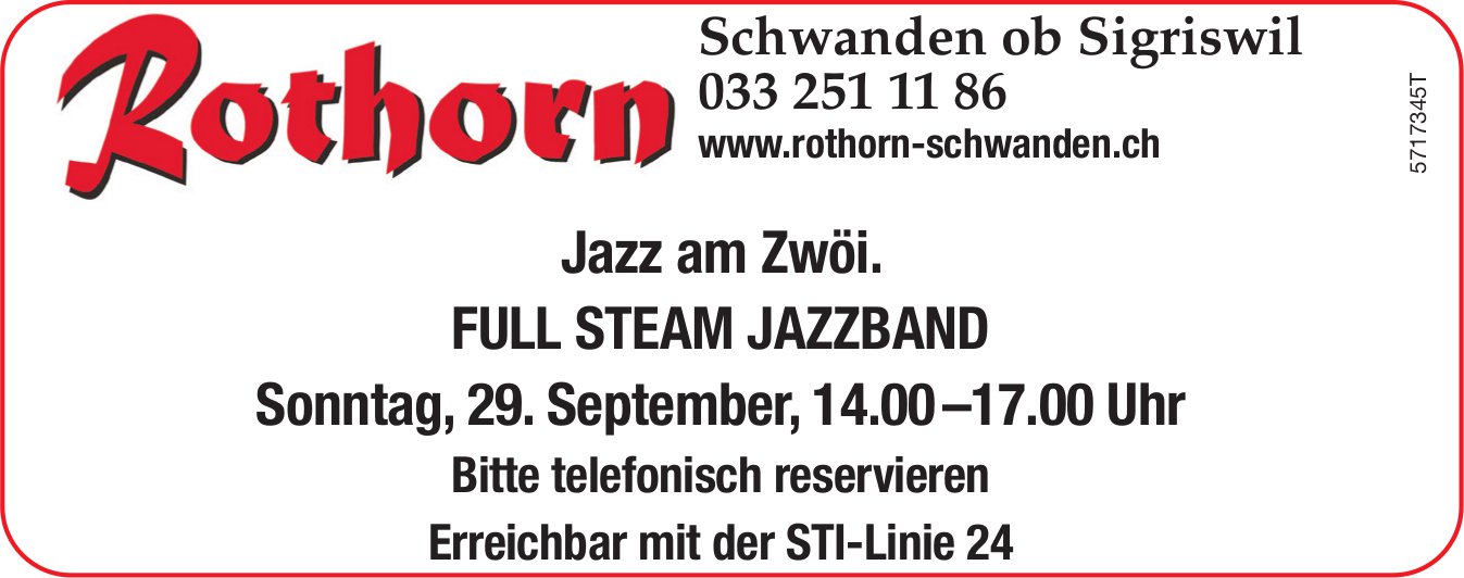 Jazz am Zwöi. FULL STEAM JAZZBAND, 29. September, Landgasthof Rothorn, Schwanden ob Sigriswil