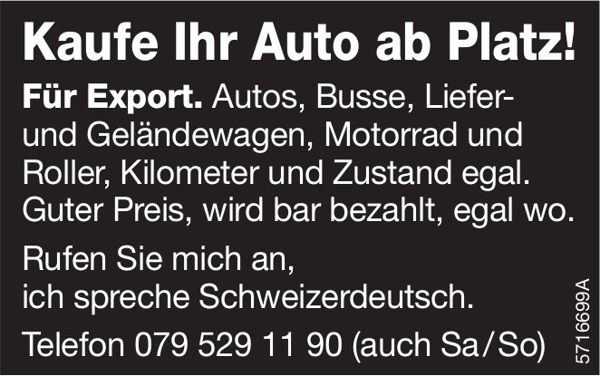 Kaufe Ihr Auto ab Platz! Für Export