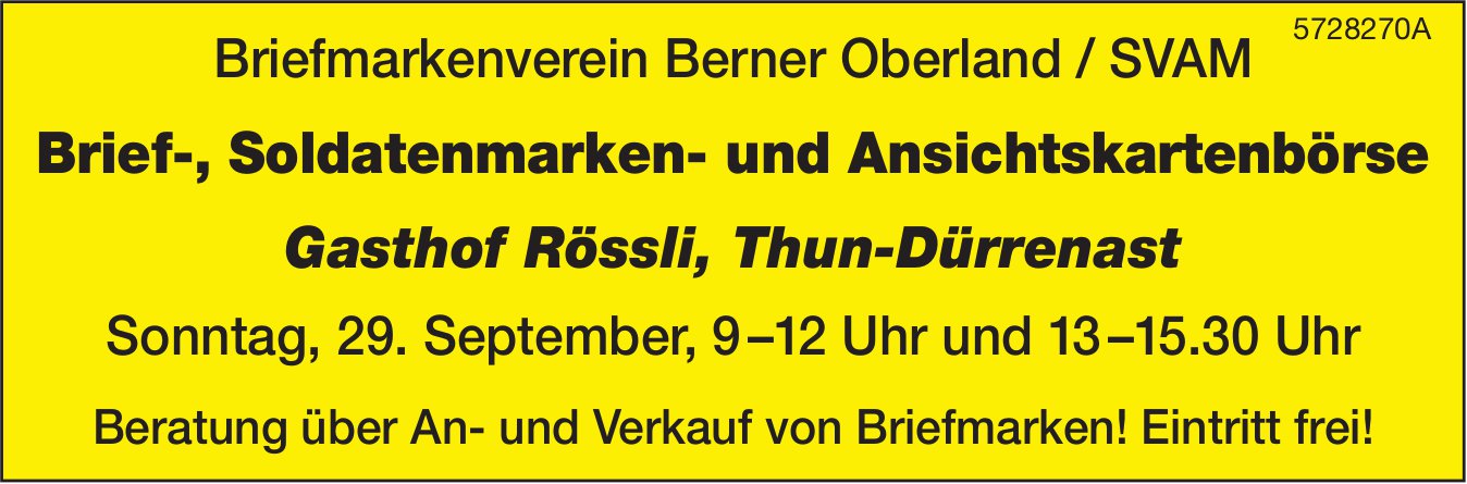 Brief-, Soldatenmarken- und Ansichtskartenbörse, 29. September, Briefmarkenverein Berner Oberland/SVAM, Thun-Dürrenast