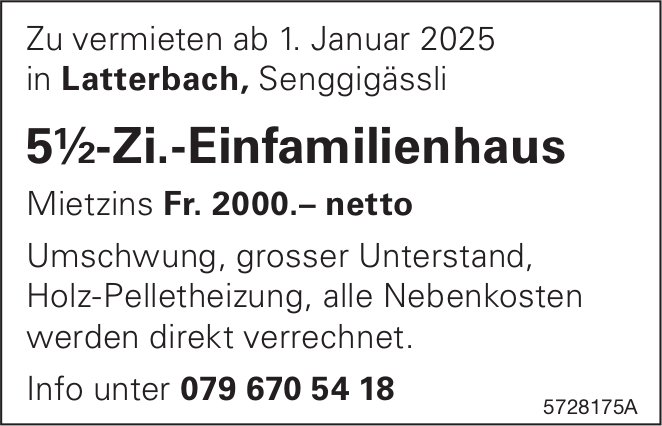 5½-Zi.-Einfamilienhaus, Latterbach, zu vermieten