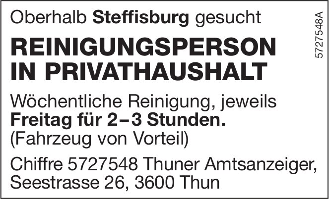 Reinigungsperson in Privathaushalt, Steffisburg, gesucht