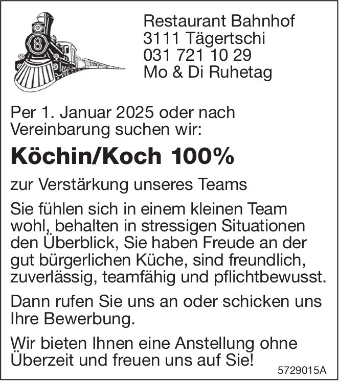 Köchin/Koch 100%, Restaurant Bahnhof, Tägertschi, gesucht