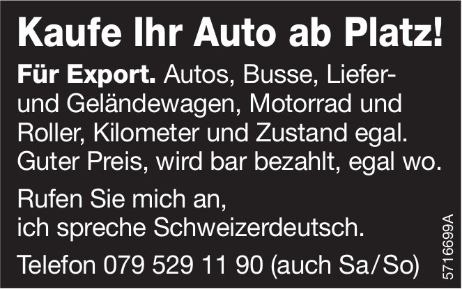 Kaufe Ihr Auto ab Platz! Für Export