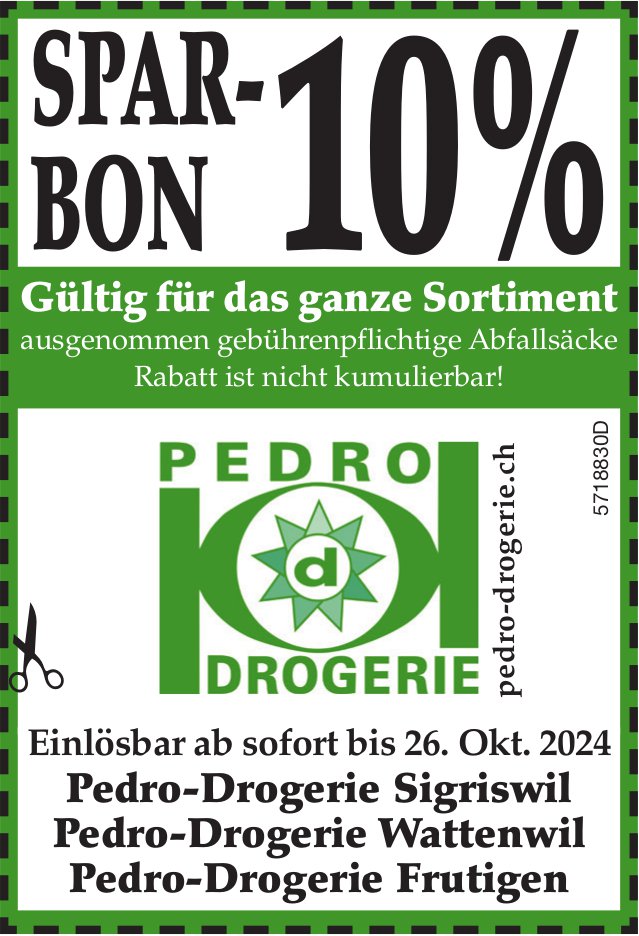 Pedro Drogerien, Sigriswil, Wattenwil & Frutigen - 10% Spar-Bon