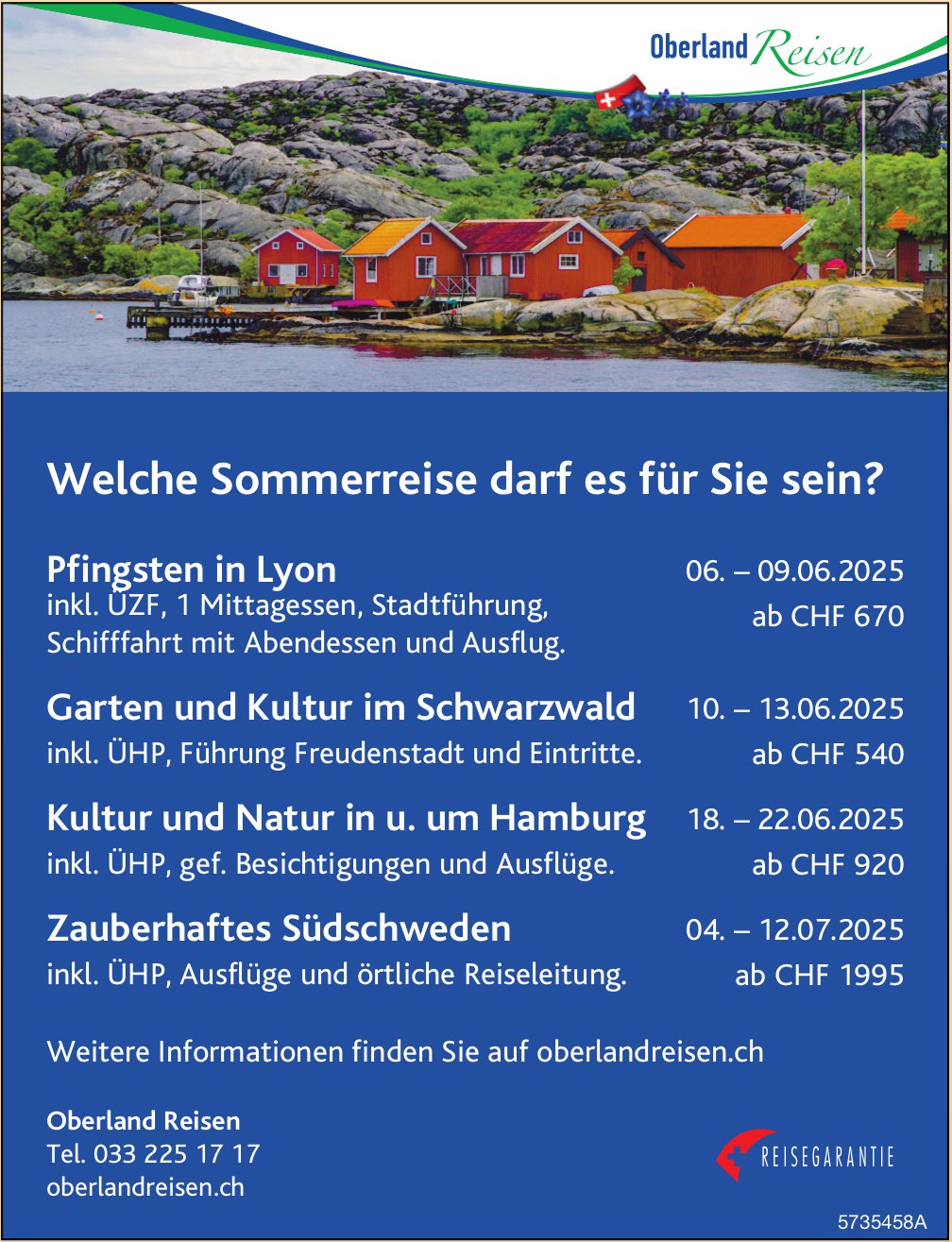Welche Sommerreise darf es für Sie sein?, Oberland Reisen