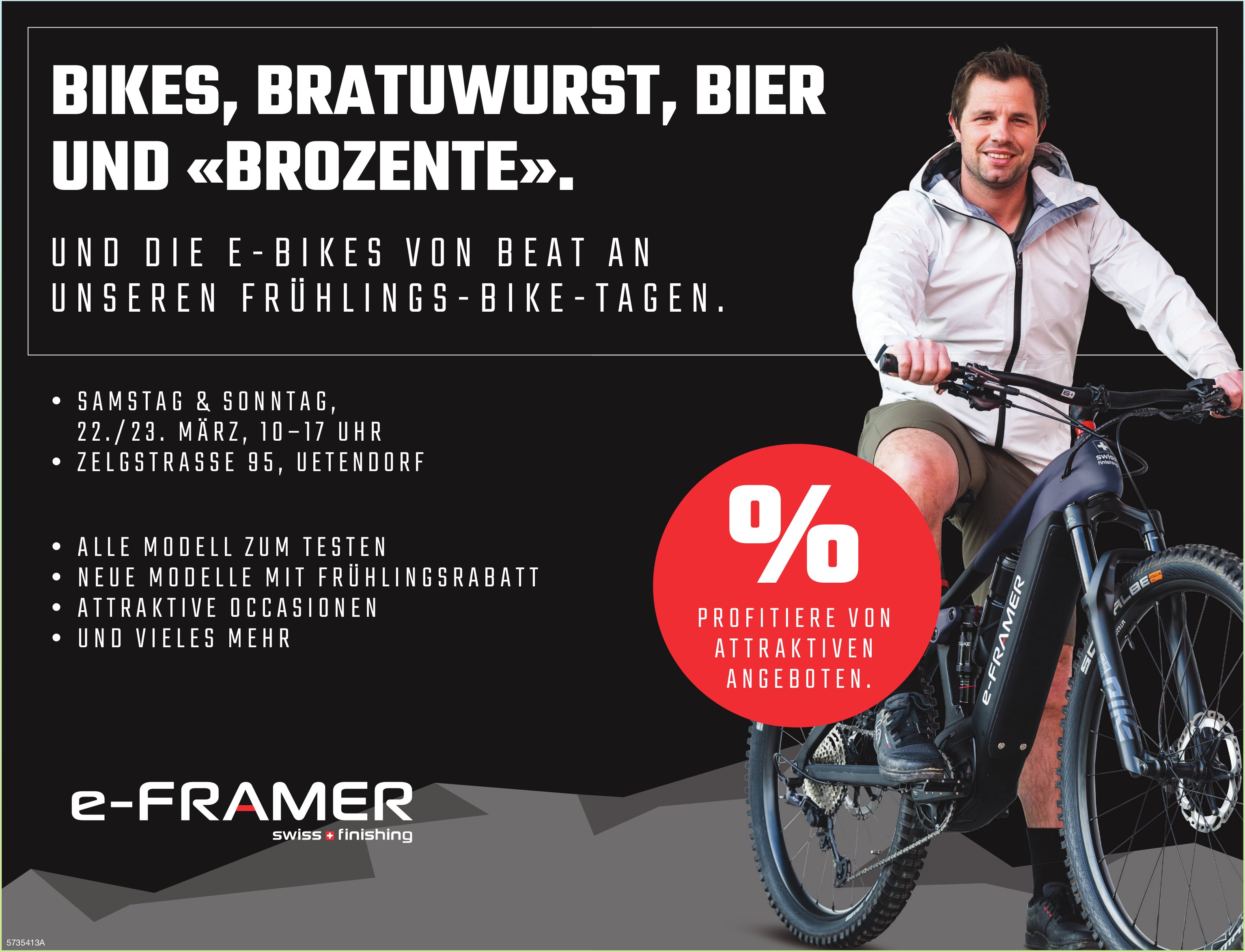 Bikes, Bratuwurst,  Bier und «Brozente»,  22./23. März, e-Framer, Uetendorf