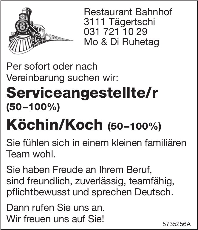 Serviceangestellte/r (50-100%) und Köchin/Koch (50-100%), Restaurant Bahnhof, Tägertschi, gesucht