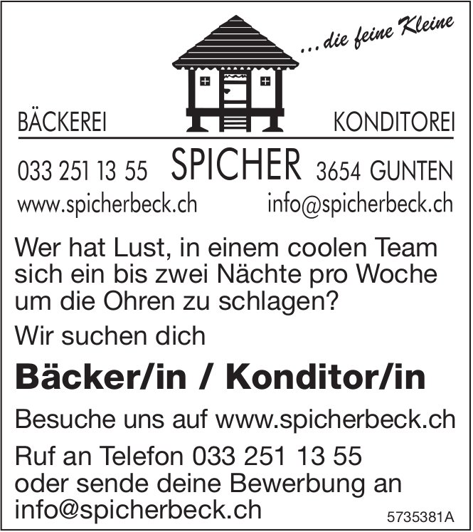 Bäcker/in / Konditor/in, Spicher Bäckerei Konditorei, Gunten, gesucht