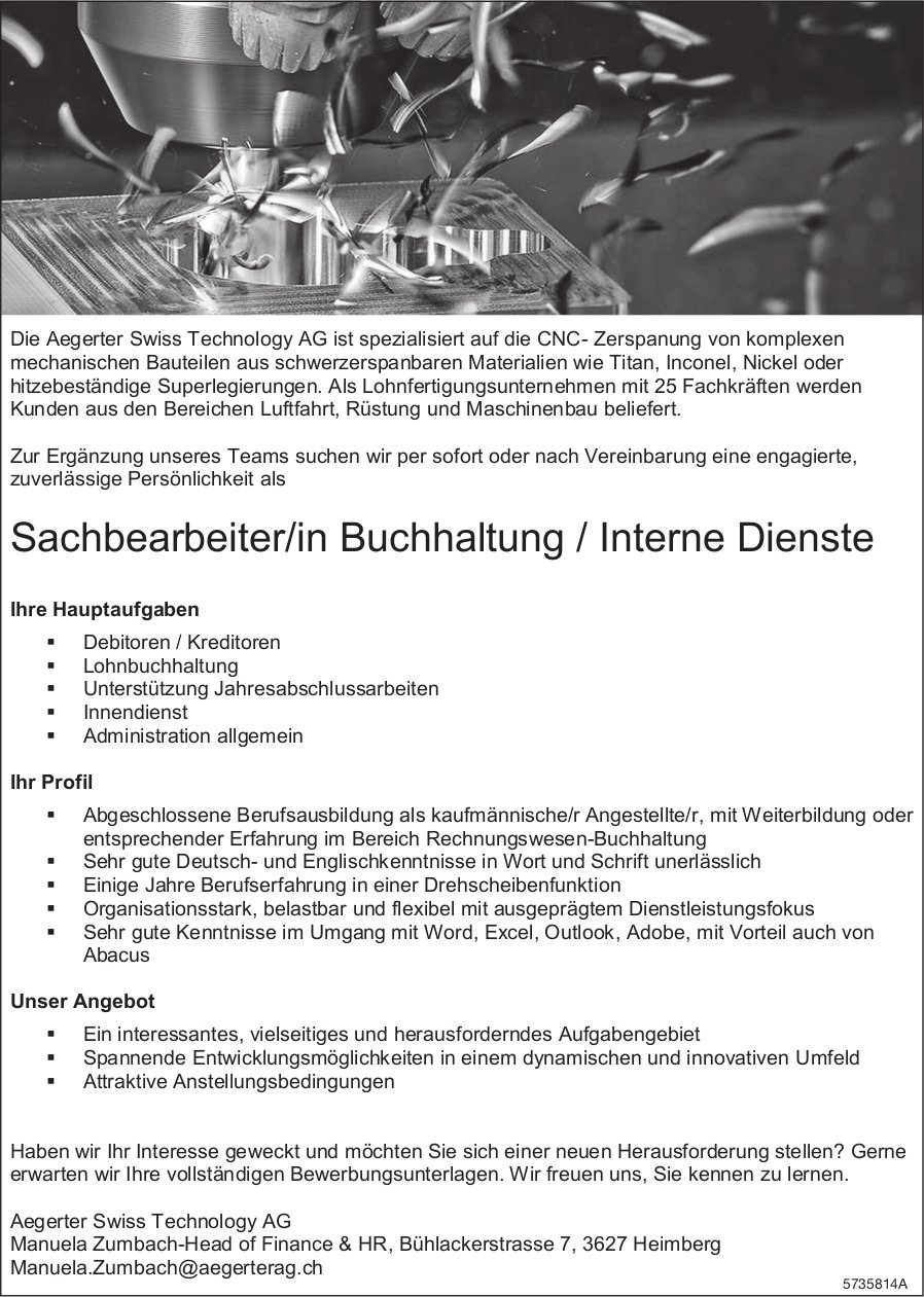 Sachbearbeiter/in Buchhaltung / Interne Dienste, Aegerter Swiss Technology AG, Heimberg, gesucht