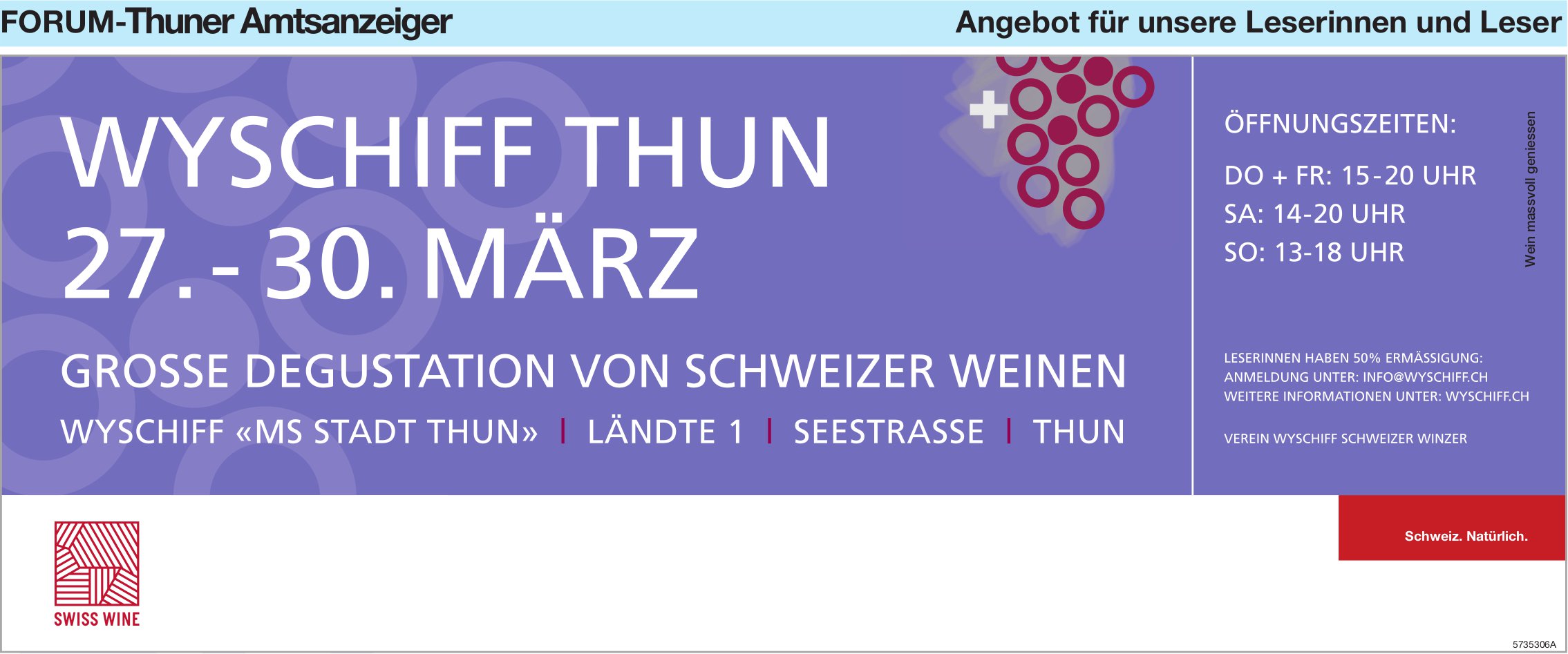 Wyschiff Thun 27. - 30. März, Grosse Degustation von Schweizer Weinen, Forum-Thuner Amtsanzeiger