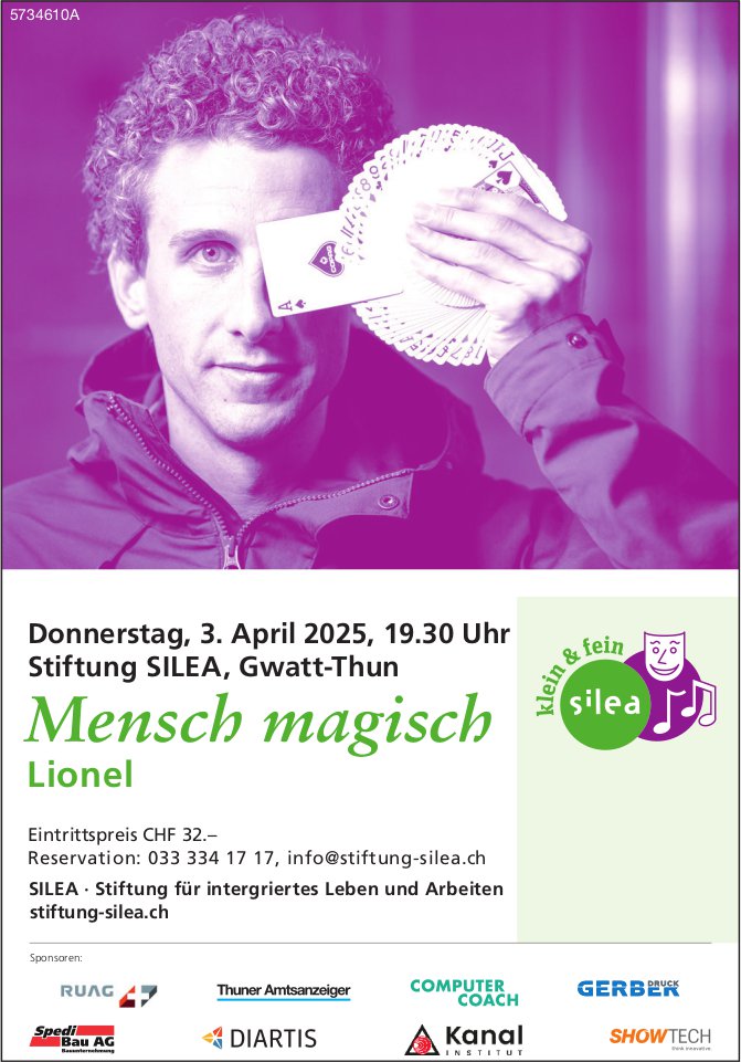 Mensch magisch, Lionel, 3. April, Stiftung SILEA